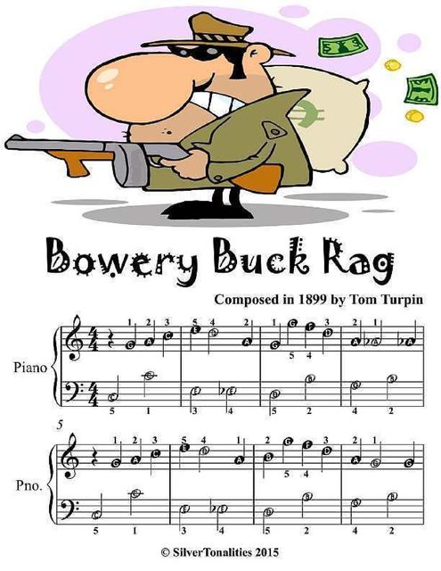Bowery Buck Rag – Easiest Piano Sheet Music Junior Edition, Silver Tonanlities