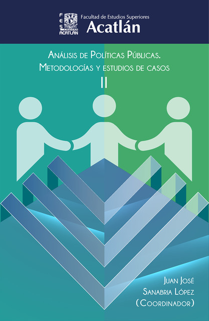 Análisis de políticas públicas: metodologías y estudios de caso, Juan José Sanabria López