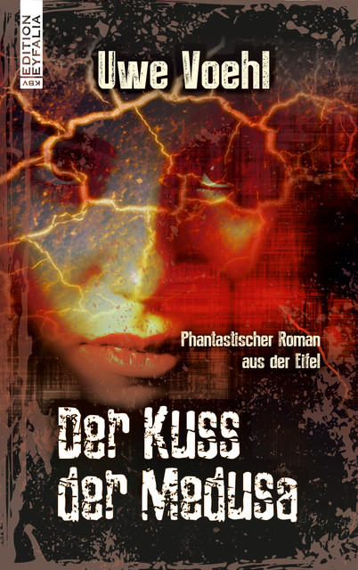 Der Kuss der Medusa, Uwe Voehl