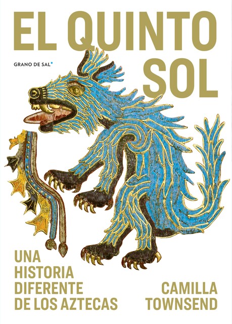 El quinto sol, Camilla Townsend