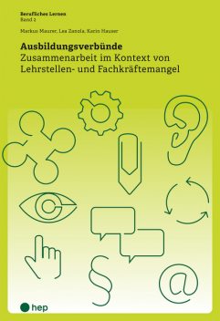 Ausbildungsverbünde (E-Book), Markus Mäurer, Karin Hauser, Lea Zanola