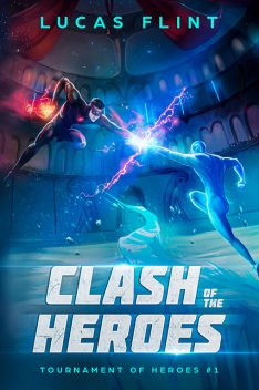 Clash of the Heroes, Lucas Flint