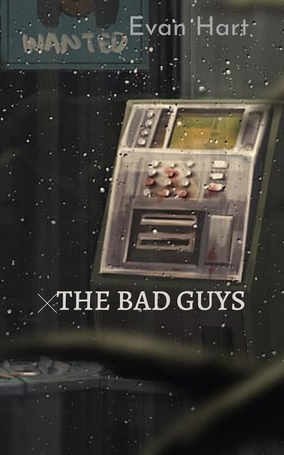 The Bad Guys, Evan Hart