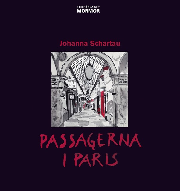 Passagerna i Paris, Johanna Schartau