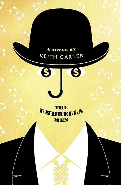 The Umbrella Men, Keith Carter