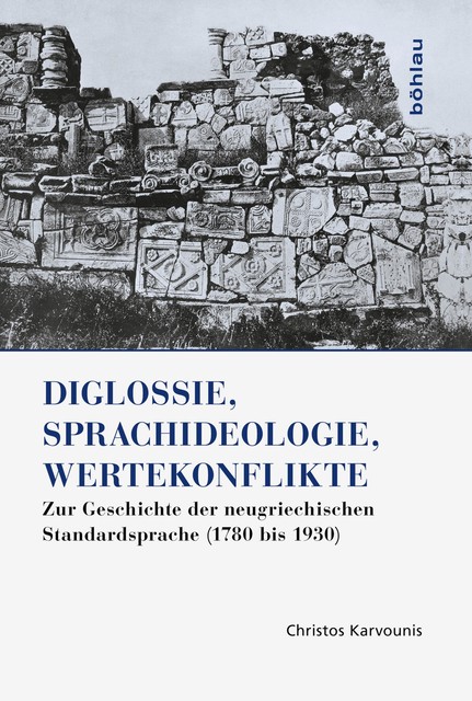 Diglossie, Sprachideologie, Wertekonflikte, Christos Karvounis