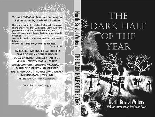 The Dark Half of the Year, North Bristol Writers