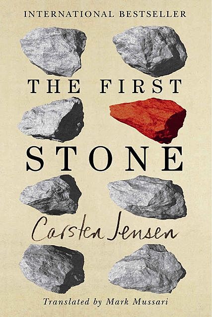 The First Stone, Carsten Jensen