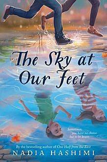The Sky at Our Feet, Nadia Hashimi