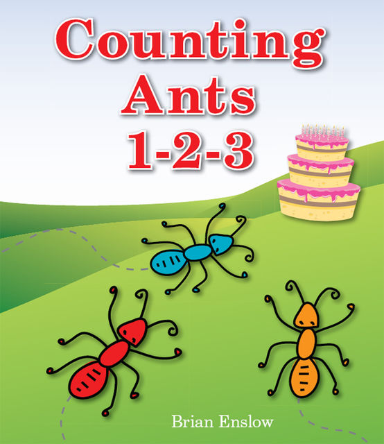 Counting Ants 1–2–3, Brian Enslow