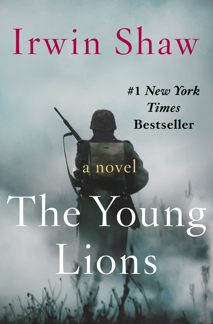 The Young Lions, Irwin Shaw