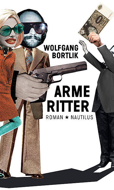 Arme Ritter, Wolfgang Bortlik