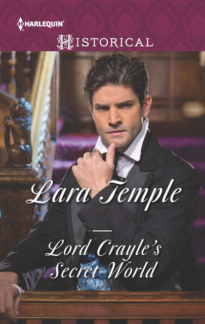 Lord Crayle's Secret World, Lara Temple