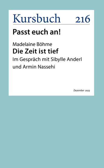 Die Zeit ist tief, Madelaine Böhme