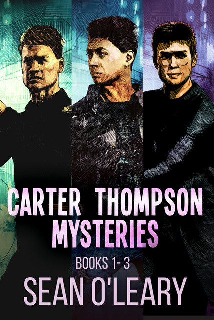 Carter Thompson Mysteries – Books 1–3, Sean O'Leary