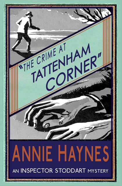 The Crime at Tattenham Corner, Annie Haynes