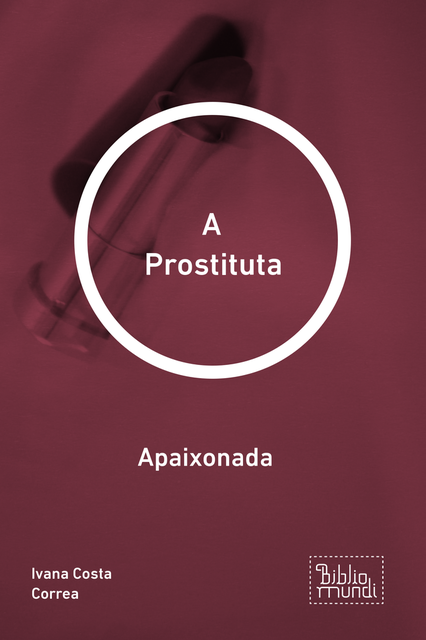 A Prostituta, Ivana Costa Correa
