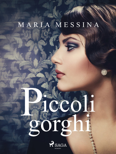 Piccoli gorghi, Maria Messina