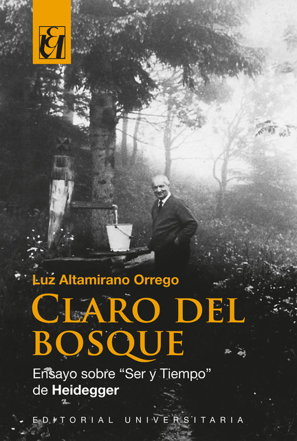 Claro del bosque, Luz Altamirano Orrego