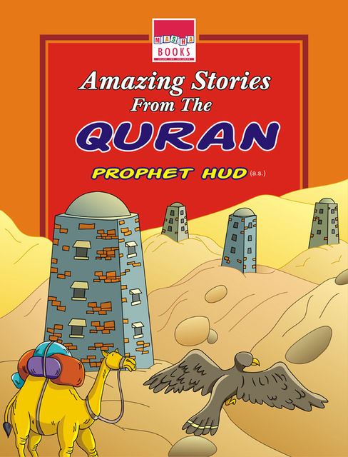 Amazing Stories from the Quran: Prophet Hud(a.s.), Junaid Nari