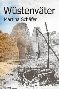 Wüstenväter, Martina Schäfer