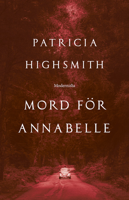 Mord för Annabelle, Patricia Highsmith