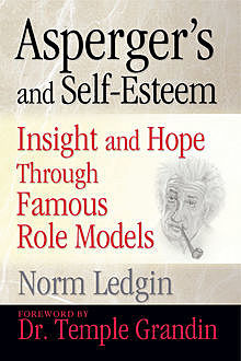 Asperger's and Self-Esteem, Norm Ledgin