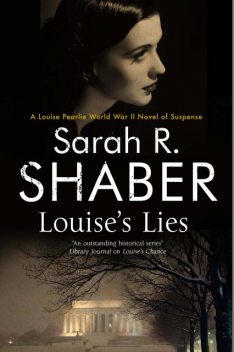 Louise's Lies, Sarah R. Shaber