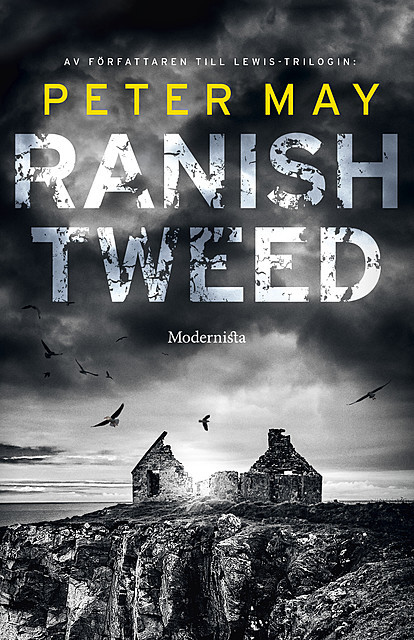 Ranish Tweed, Peter May