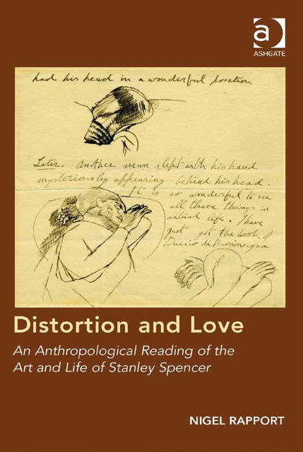 Distortion and Love, Nigel Rapport