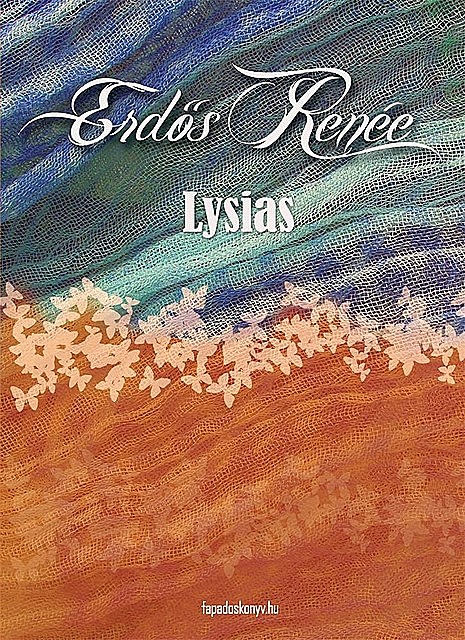 Lysias, Erdős Renée