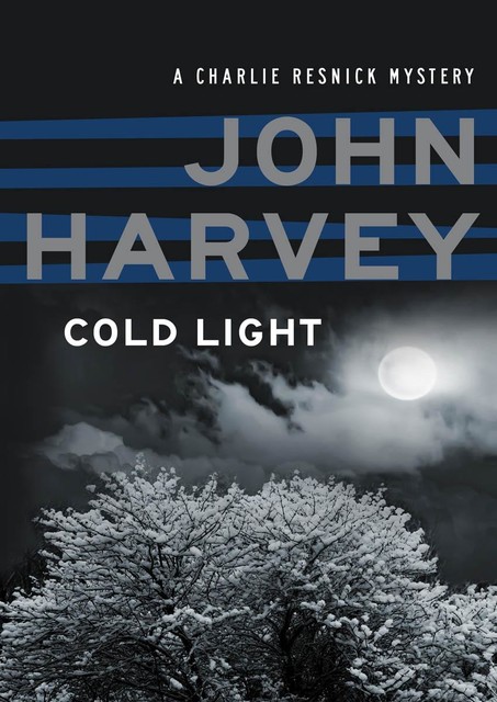 Cold Light, John Harvey