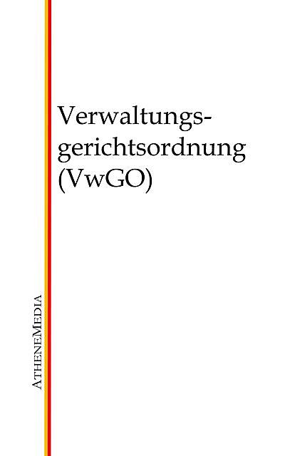 Verwaltungsgerichtsordnung (VwGO), Unbekannt