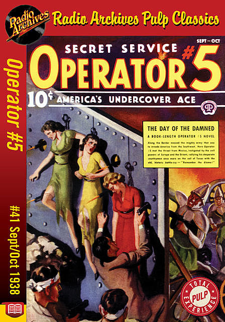 Operator #5 eBook #41 The Day of the Dam, Curtis Steele