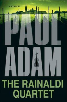 The Rainaldi Quartet, Paul Adam