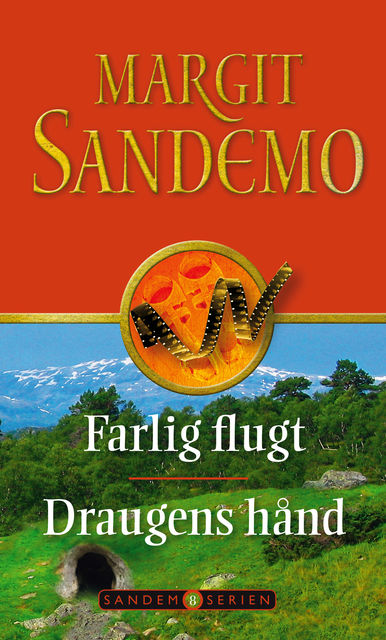 Sandemoserien 08 – Farlig flugt / Draugens hånd, Margit Sandemo