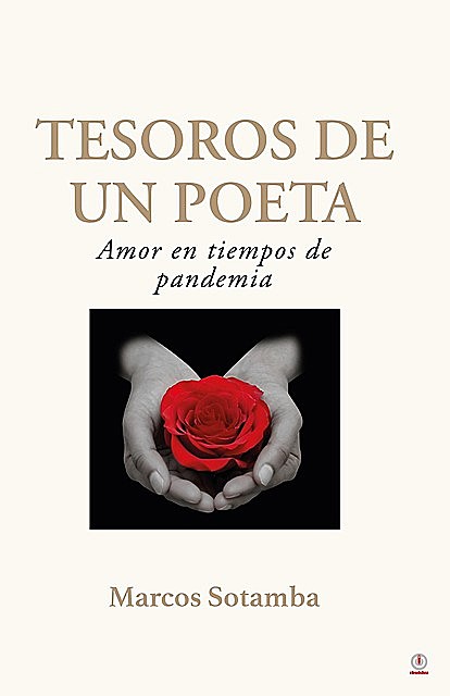 Tesoros de un poeta, Marcos Sotamba