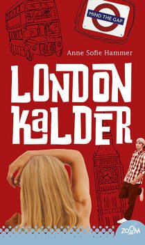 London kalder, Anne Sofie Hammer