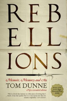 Rebellions, Tom Dunne