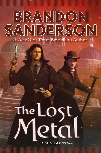Lost Metal : A Mistborn Novel, Brandon Sanderson