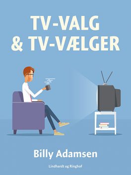 TV-valg & TV-vælger, Billy Adamsen
