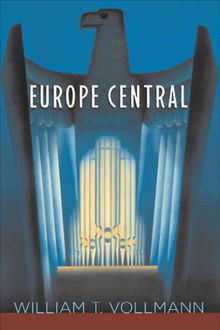 Europe Central, William T.Vollmann
