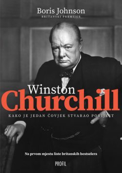 Winston Churchill – kako je jedan čovjek stvarao povijest, Boris Johnson