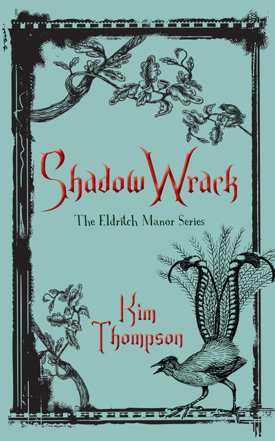 Shadow Wrack, Kim Thompson
