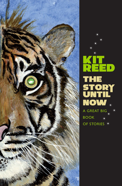 The Story Until Now, Kit Reed