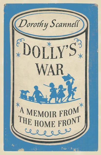 Dolly's War, E.R.Punshon
