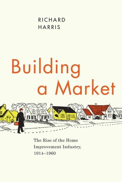 Building a Market, Richard Harris