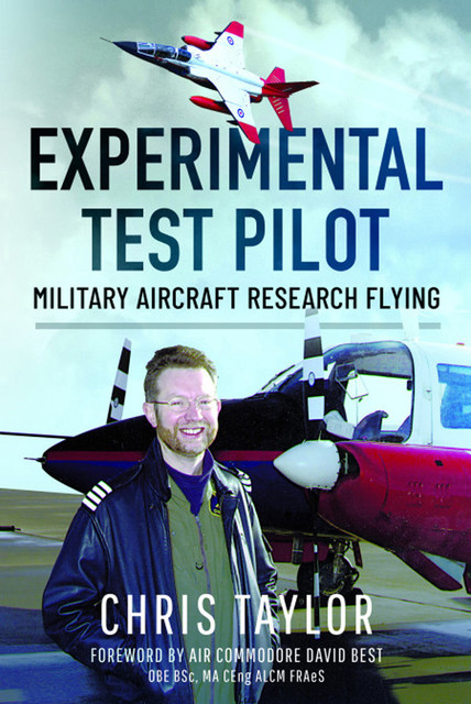 Experimental Test Pilot, Chris Taylor