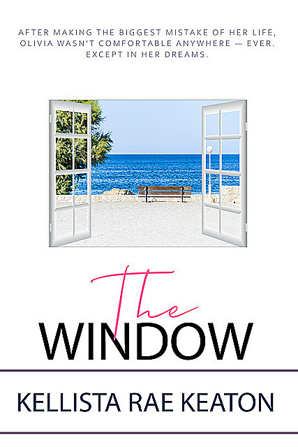 The Window, Kellista Rae Keaton
