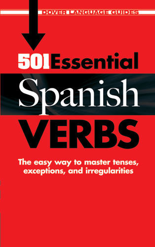 501 Essential Spanish Verbs, Pablo Garcia Loaeza